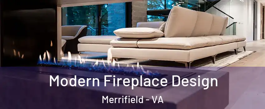  Modern Fireplace Design Merrifield - VA